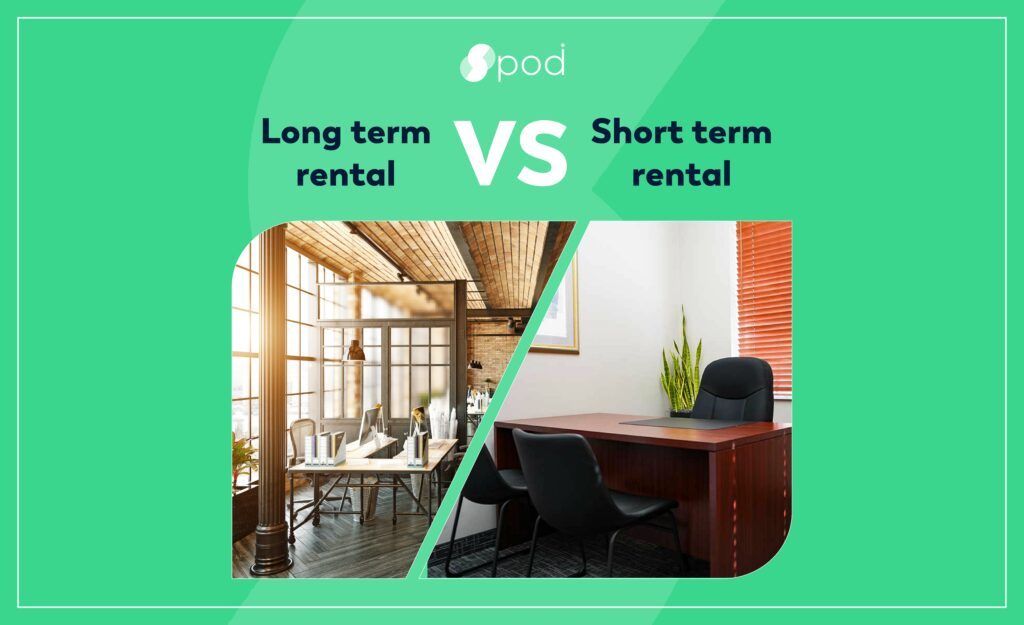 Long Term VS Short Term Rental